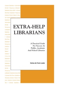 extra help librarians